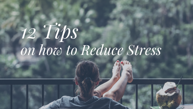 Tips to reduce stress