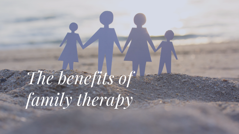 The benefits of family therapy