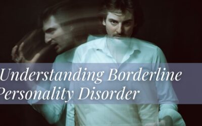 Borderline Personality Disorder: A Journey to Healing