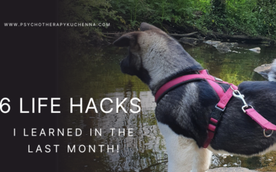 6 Life Hacks I learned in the last month!