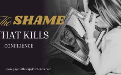 The shame that kills confidence